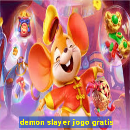 demon slayer jogo gratis